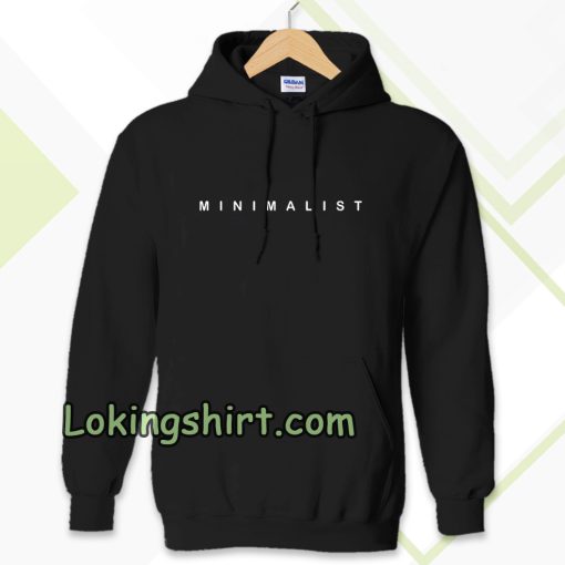 MINIMALIST Hoodie