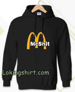 McShit McDonald Hoodie