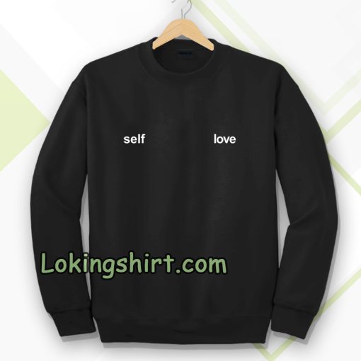 Self Love Sweatshirt