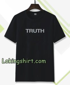 Truth T-shirt