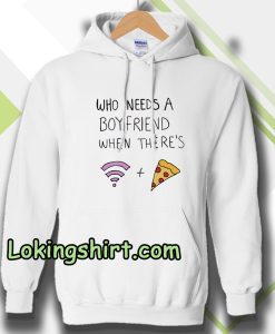 Who Needs A Boyfriend Hoodie White