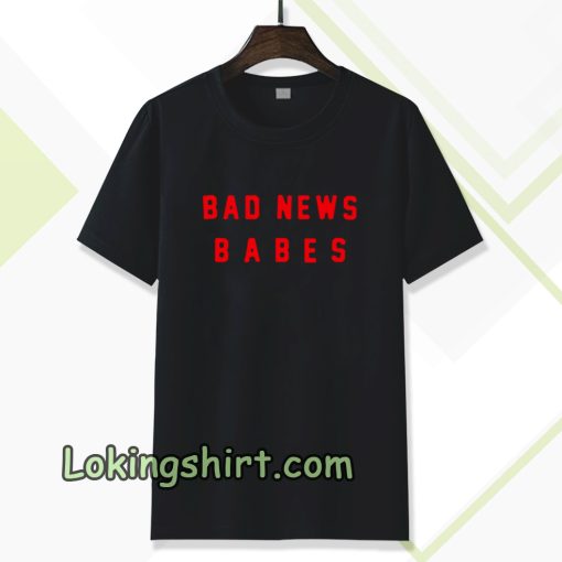 bad news babes t-shirt