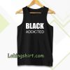 black addicted Tanktop