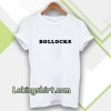 bollocks tshirt