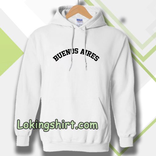 buenos aires Hoodie