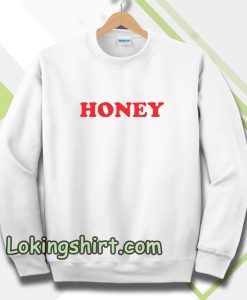 honey Sweatshirt