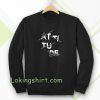 Attitude Sweatshirt