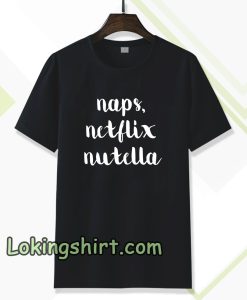 Naps Netflik Tshirt