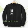 Savage Minimalist Sweatshirt