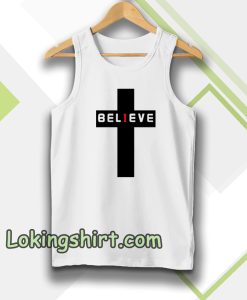 believe tanktop