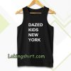 dazed kids new york Tanktop