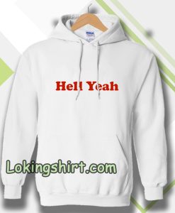 hell yeah ringer Hoodie