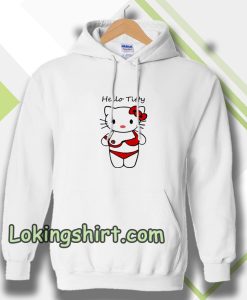 hello titty funny parody hello kitty Hoodie