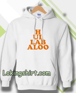 hullabaloo Hoodie