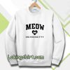 meow universkitty sweatshirt