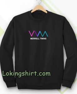 merrell twins Sweatshirt