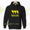 tacos Hoodie