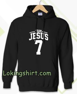 team jesus 7 Hoodie