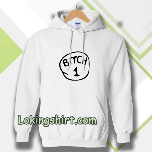 Bitch 1 Pink Hoodie