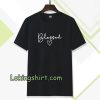 Blessed Cursive T-shirt