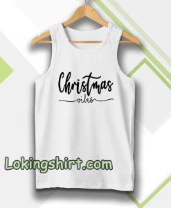 CHRISMAST VIBES Tanktop