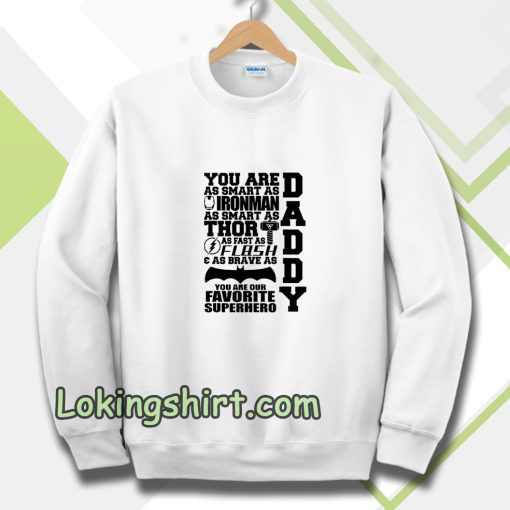 Daddy Superhero Sweatshirt