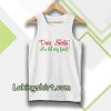 Dear Santa, It's Not My Bault! Tanktop