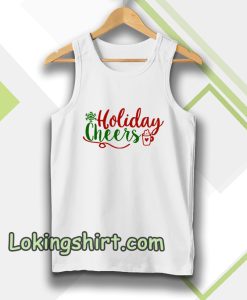 Holiday Cheers Christmas Day Tanktop