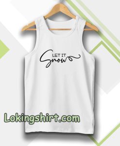 Let It Snow Tanktop