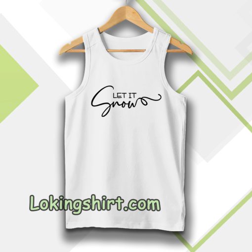 Let It Snow Tanktop