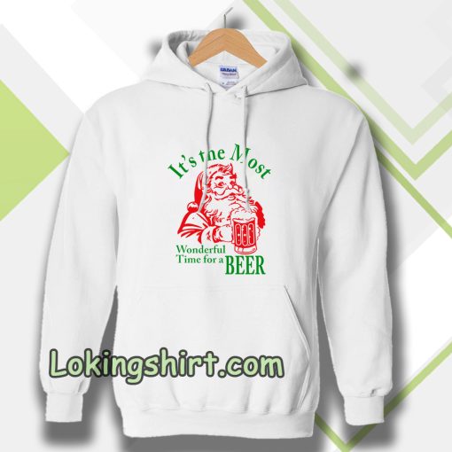 Santa Claus It's the most Wonderful Time for a Beer Christmas Hoodie