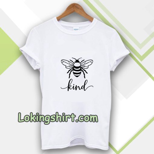 bee kind tshirt