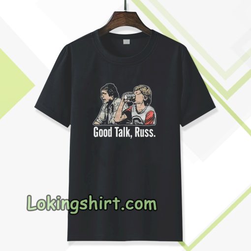 Good Talk Russ Black T-Shirt TPKJ3