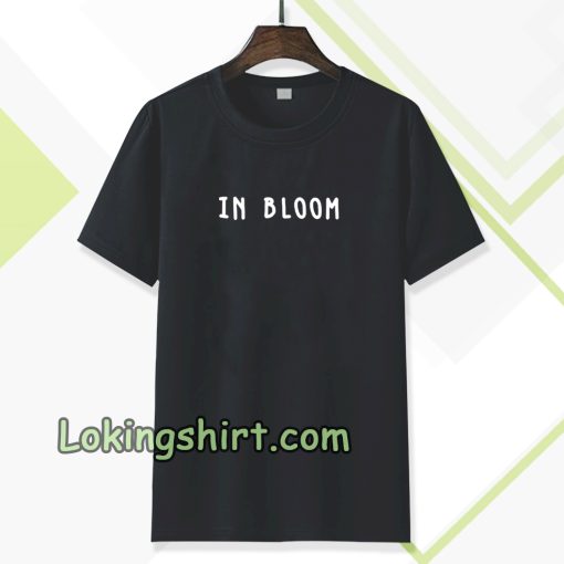 in bloom Unisex t-shirt TPKJ3