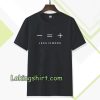 less is more Black t-shirt TPKJ3