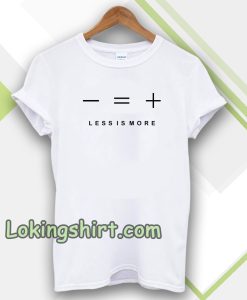 less is more white t-shirt TPKJ3