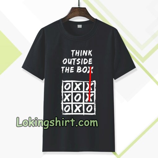 think outside the box shirt TPKJ3