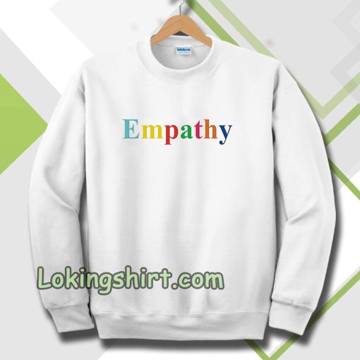 Empathy Sweatshirt TPKJ3