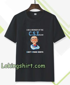 Jeff Dunham Walter I Am a Member Of The CSI T Shirt TPKJ3