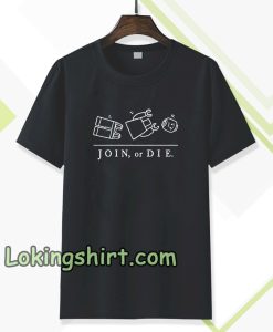 Join Or Die T-shirt TPKJ3